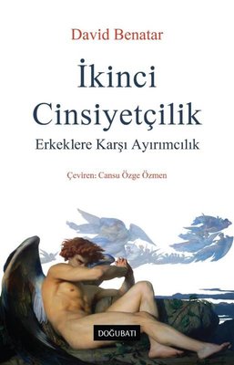 İkinci Cinsiyetçilik - Erkeklere Karşı Ayırımcılık