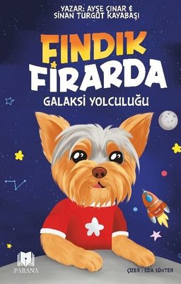 Fındık Firarda - Galaksi Yolculuğu