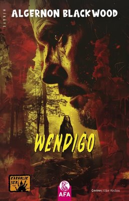 Wendigo - Karanlık Seri