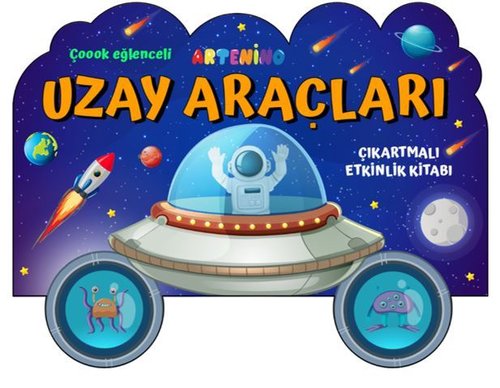 Uzay Araçları - Çıkartmalı Etkinlik Kitabı