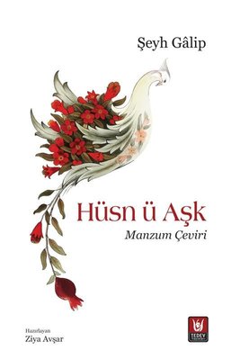 Hüsn ü Aşk - Manzum Çeviri