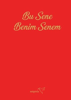 Bu Sene Benim Senem Ajandası