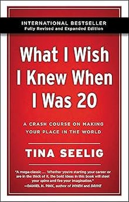 What I Wish I Knew When I Was 20 - 10th Anniversary Edition