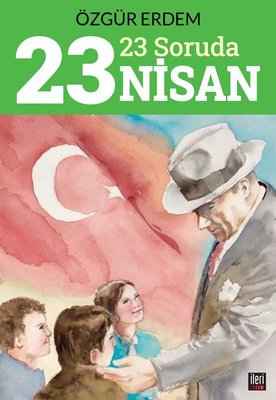 23 Soruda 23 Nisan