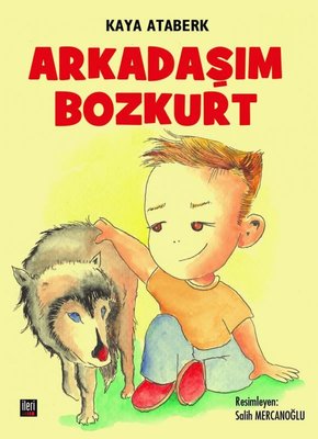 Arkadaşım Bozkurt