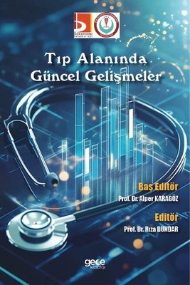 Tıp Alanında Güncel Gelişmeler