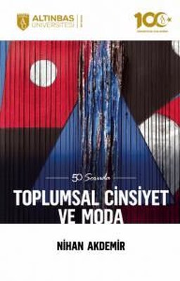 50 Soruda Toplumsal Cinsiyet ve Moda