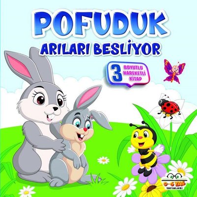 Pofuduk Arıları Besliyor - 3 Boyutlu Hareketli Kitap