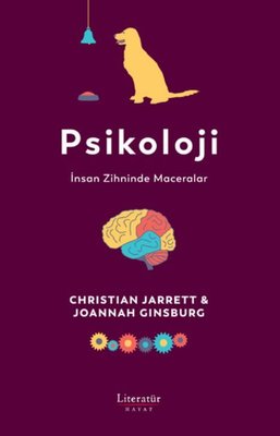 Psikoloji: İnsan Zihninde Maceralar