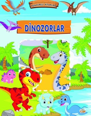 Dinozorlar - Pencereli Kitaplar