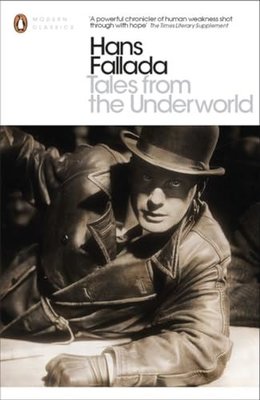 Tales from the Underworld (Penguin Modern Classics)