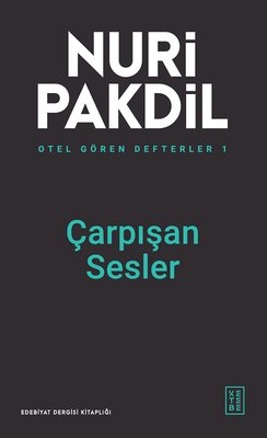 Çarpışan Sesler - Otel Gören Defterler 1