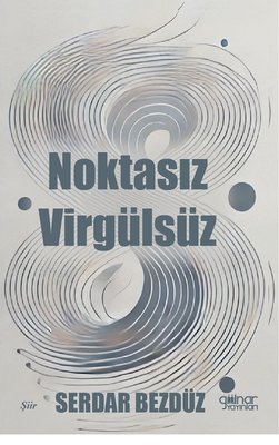 Noktasız Virgülsüz