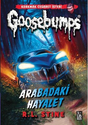 Goosebumps 5 - Arabadaki Hayalet