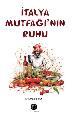 İtalya Mutfağı'nın Ruhu