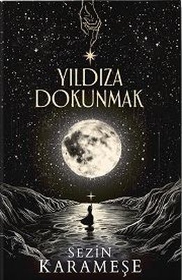 Yıldıza Dokunmak