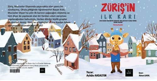 Züriş'in İlk Karı