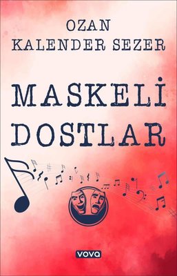 Maskeli Dostlar