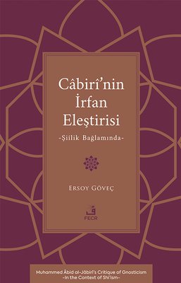 Cabiri'nin İrfan Eleştirisi - Şiilik Bağlamında