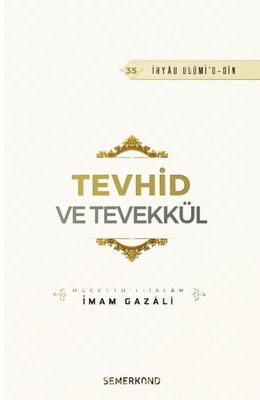 Tevhid ve Tevekkül