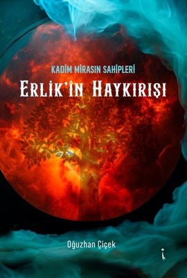 Erlik'in Haykırışı - Kadim Mirasın Sahipleri