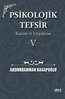 Psikolojik Tefsir Kuram ve Uygulama 5