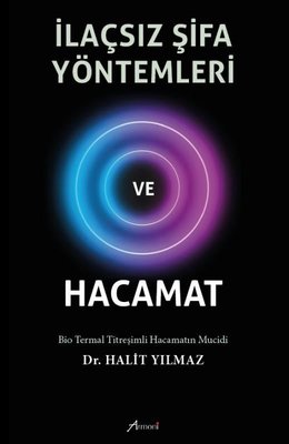 İlaçsız Şifa Yöntemleri - Hacamat