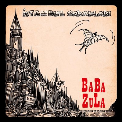 Baba Zula İstanbul Sokakları Plak