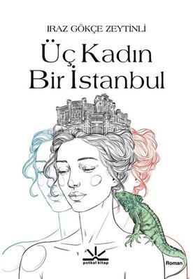 Üç Kadın Bir İstanbul