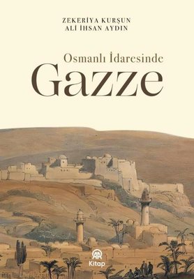 Osmanlı İdaresinde Gazze