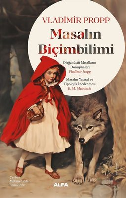 Masalın Bilimbiçimi - Masalın Yapısal ve Tipolojik İncelenmesi