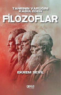 Tanrının Varlığını Kabul Eden Filozoflar