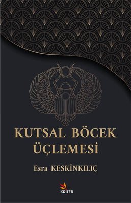 Kutsal Böcek Üçlemesi