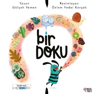 Bir Doku - Duyular Serisi