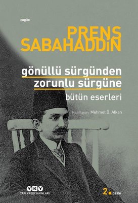 Gönüllü Sürgünden Zorunlu Sürgüne - Bütün Eserleri