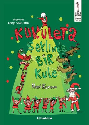 Kukuleta Şeklinde Bir Kule