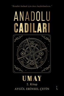 Anadolu Cadıları Tomris - 2. Kitap