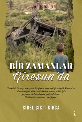 Bir Zamanlar Giresun'da