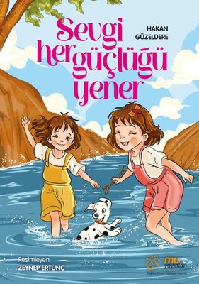 Sevgi Her Güçlüğü Yener