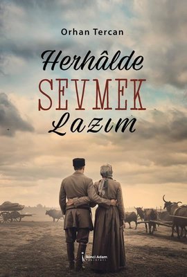 Herhalde Sevmek Lazım