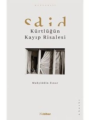 Said - Kürtlüğün Kayıp Risalesi