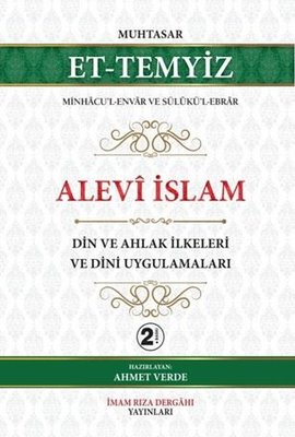 Alevi İslam - Din ve Ahlak İlkeleri ve Dini Uygulamaları