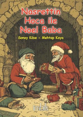 Nasrettin Hoca İle Noel Baba