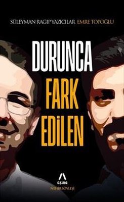 Durunca Fark Edilen