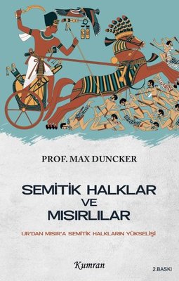 Semitik Halklar ve Mısırlılar - Ur'dan Mısır'a Semitik Halkların Yükşelişi