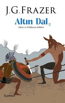 Altın Dal 2 - Dinin ve Folklorun Kökleri