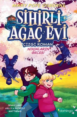 Sihirli Ağaç Evi - Ninjaların Gecesi-Çizgi Roman 5