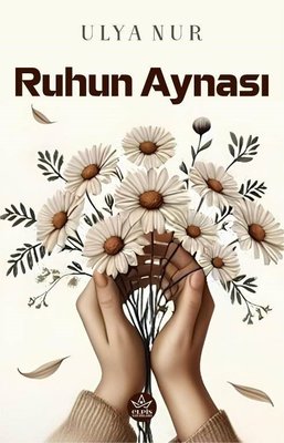 Ruhun Aynası