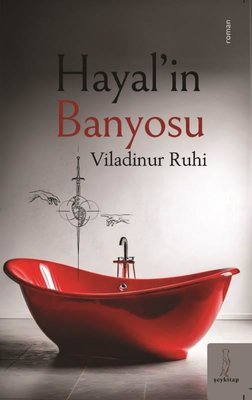 Hayal'in Banyosu