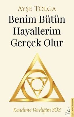 İmzalı - Benim Bütün Hayallerim Gerçek Olur